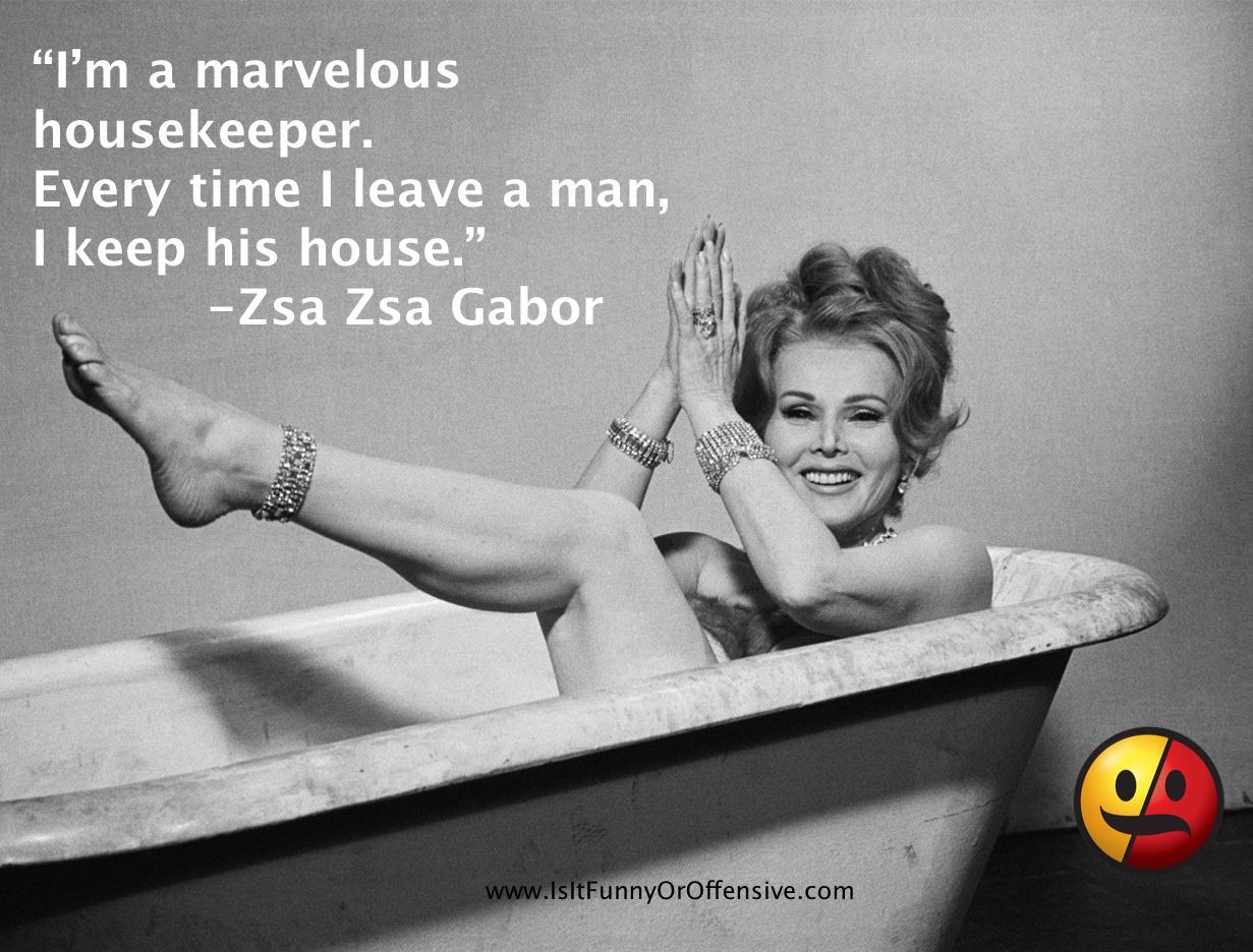 Zsa Zsa Gabor on Housekeeping