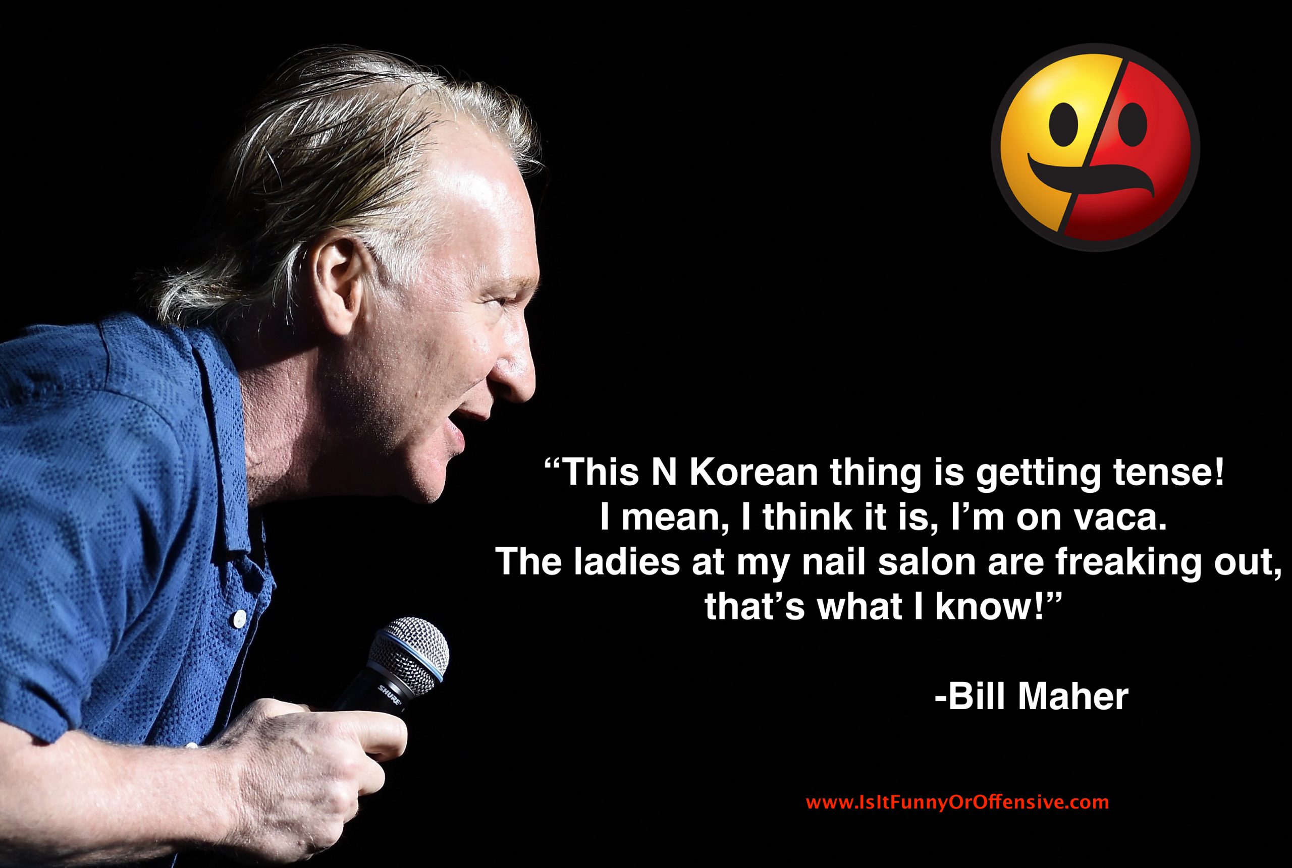 Bill Maher Under Fire for Korean Tweet