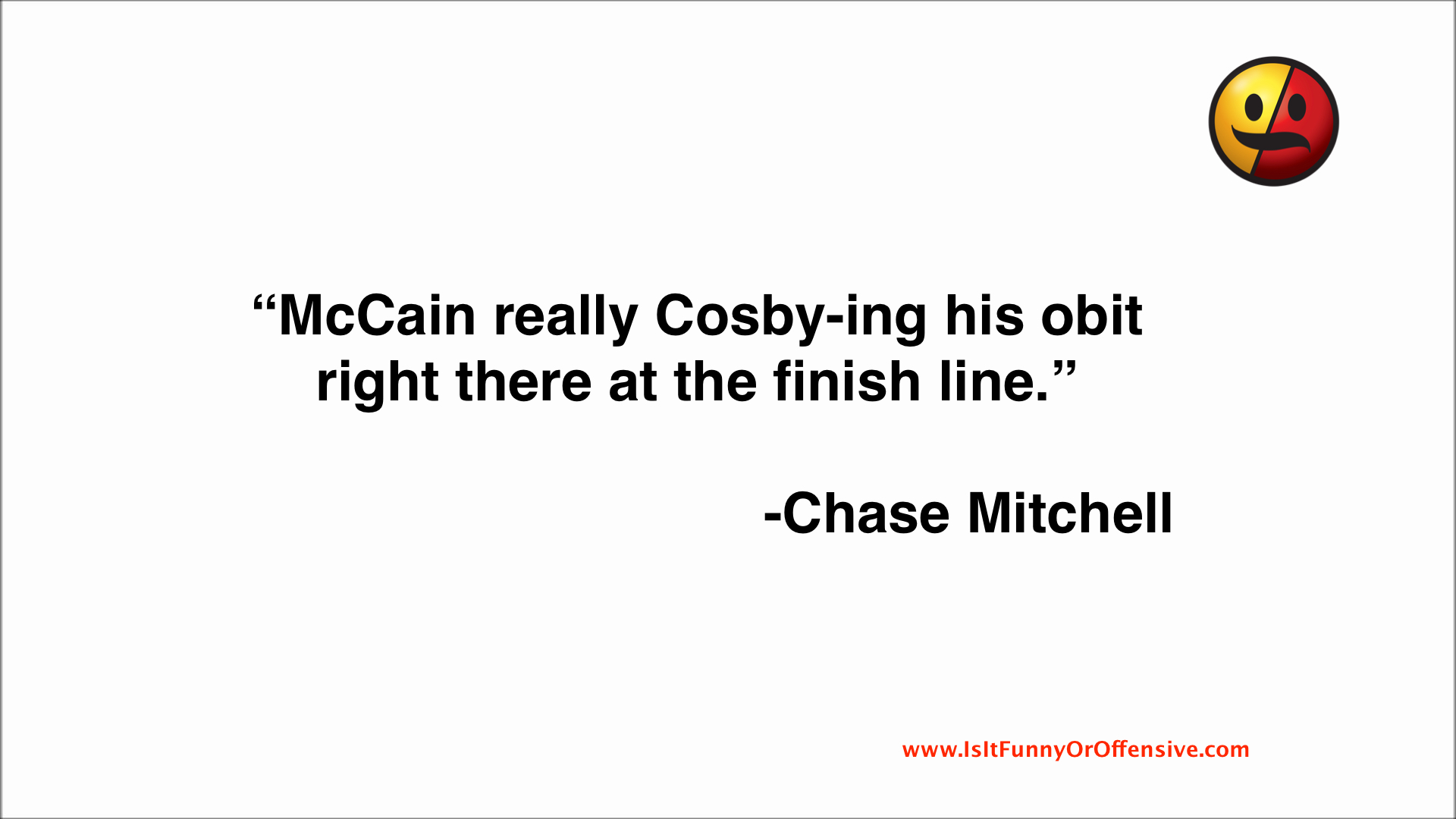 Chase Mitchell on John McCain Healthcare Vote