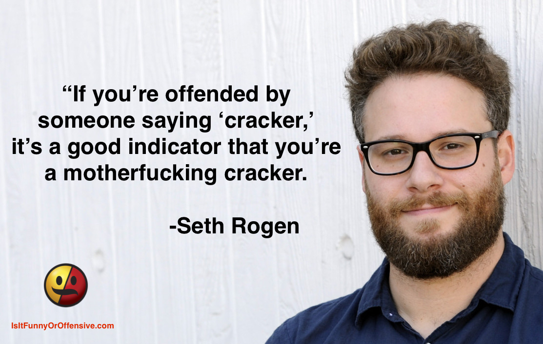 Seth Rogen on the Term "Cracker"