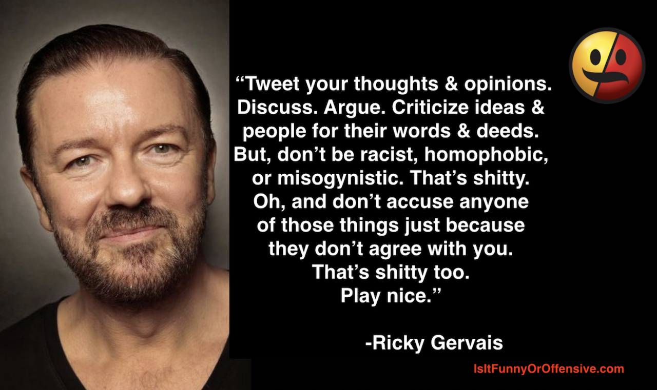 Ricky Gervais: "Play Nice"