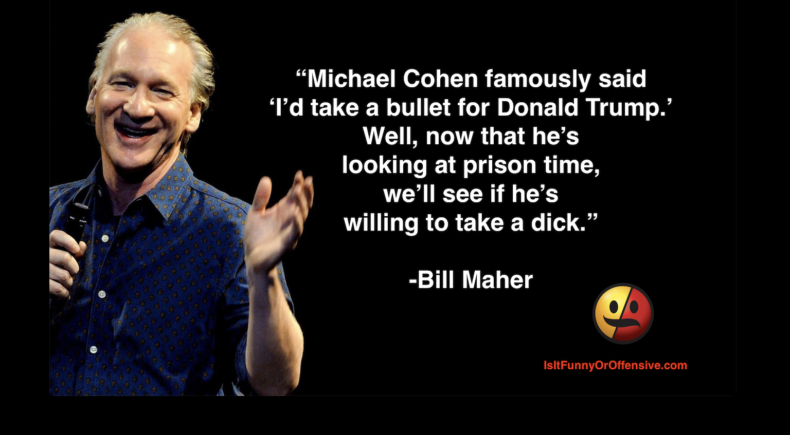 Bill Maher on Michael Cohen