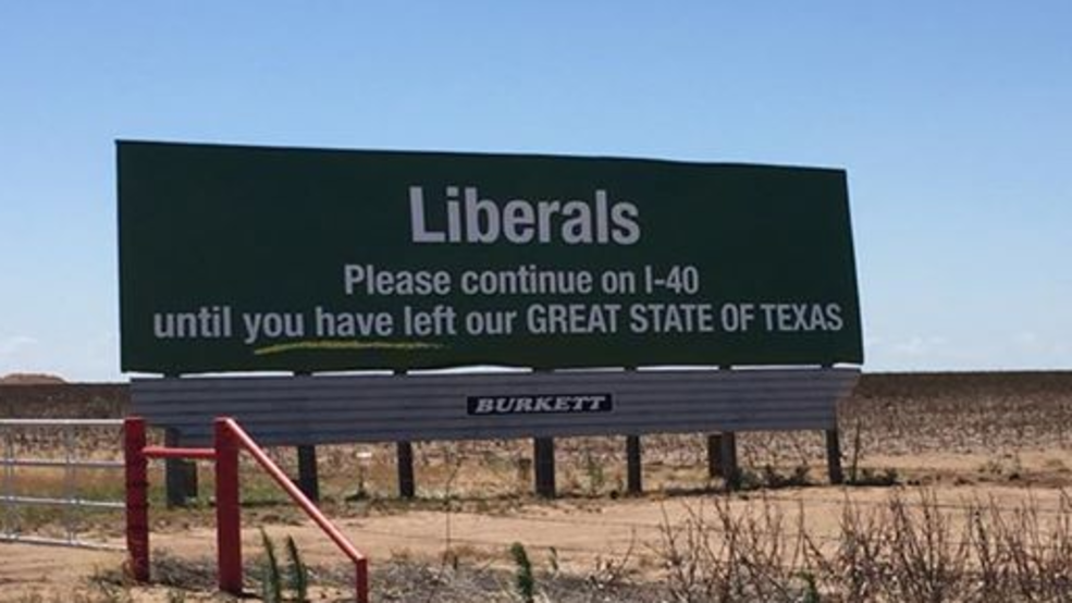 Texas Billboard Has A Message For Liberals: Keep Driving