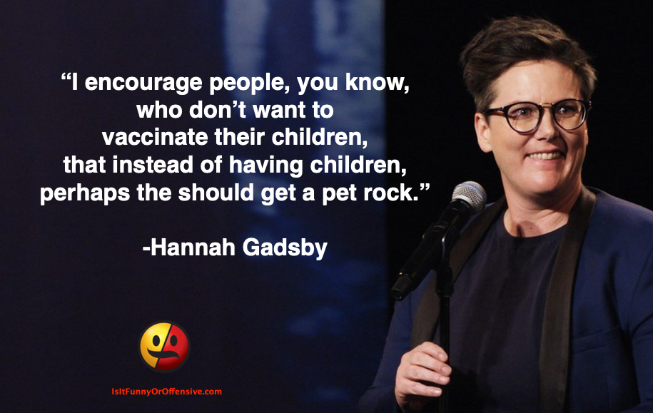 Hannah Gadsby on Anti-Vaxxers