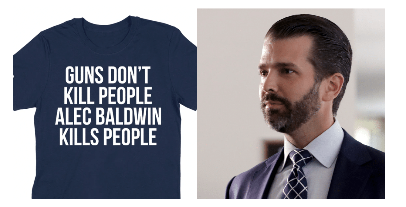 Don Jr. Selling "Alec Baldwin Kills People" Shirts